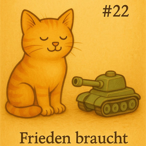 Postkatz #22-Frieden braucht Bewusstsein