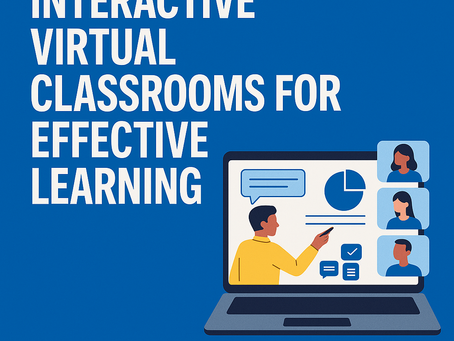 Interactive Virtual Classrooms for Effective Learning