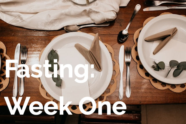 Fasting Week One: Initial takeaways from my first water fast