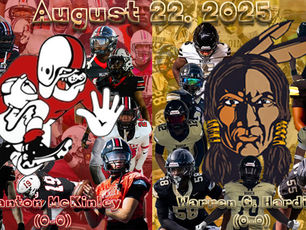 Week 1- Canton McKinley (0-0) @ Warren G. Harding (0-0)