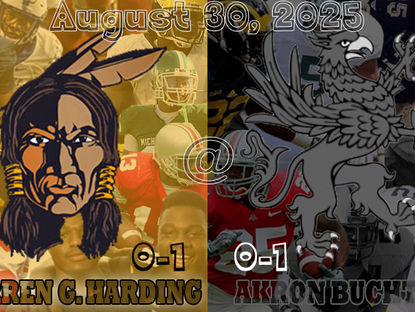 Week 2- Warren G. Harding (0-1) @ Akron Buchtel (0-1)