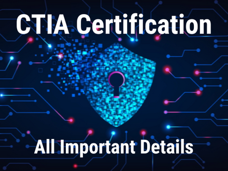 A Deep Dive into the CTIA Certification