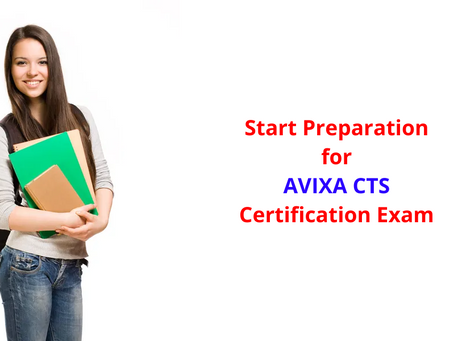 Introduction to AVIXA Certified Technology Specialist (CTS) Exam