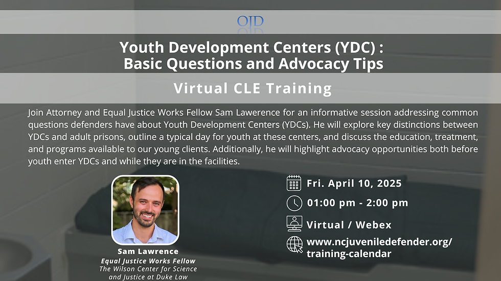 YDC Basics and Advocacy Tips 