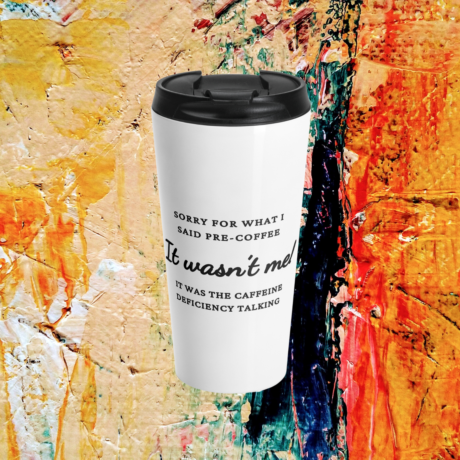 It Wasn’t Me – Funny Travel Mug for Pre-Coffee Apologies