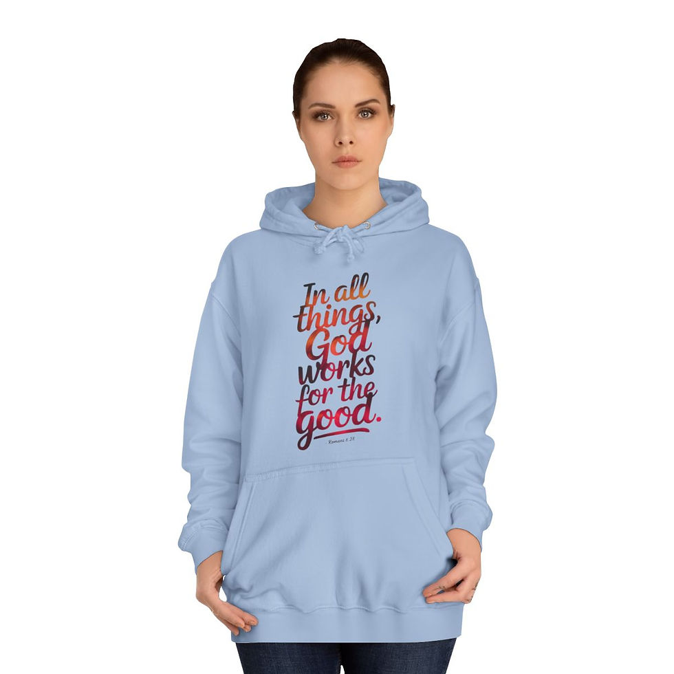 Thumbnail: In all things God works for the good - Unisex College Hoodie