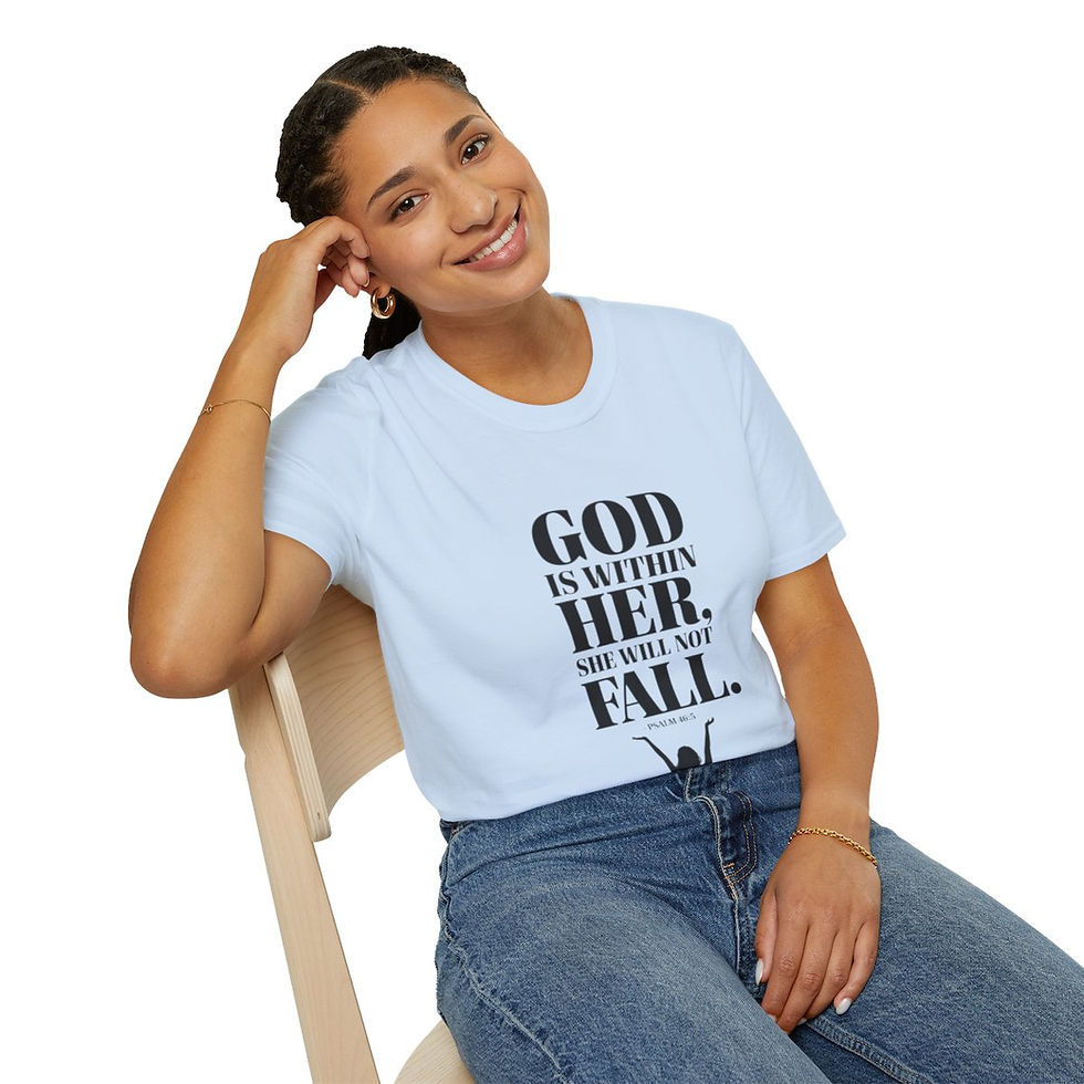 Thumbnail: God is within her she will not fall - Unisex Softstyle T-Shirt