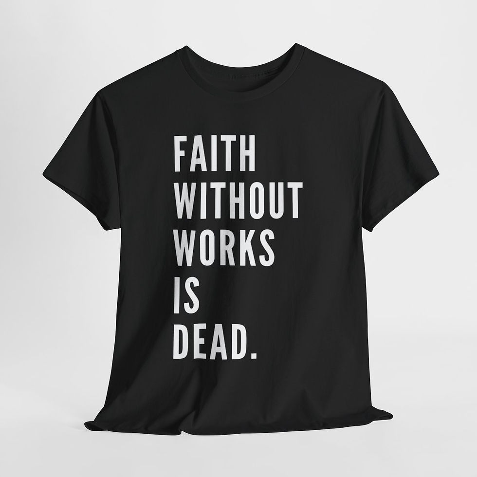 Thumbnail: Faith Without Works is DEAD - Unisex Heavy Cotton Tee
