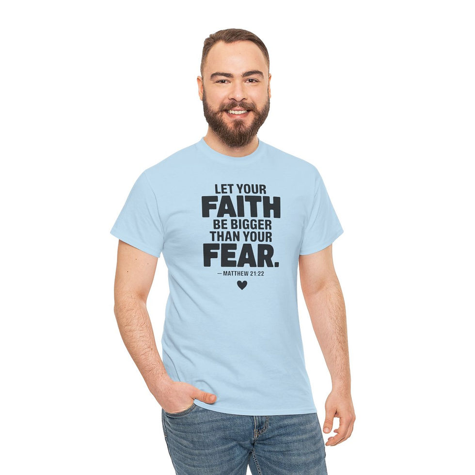 Thumbnail: Let your Faith be bigger than your Fears - Unisex Heavy Cotton Tee