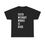 Thumbnail: Faith Without Works is DEAD - Unisex Heavy Cotton Tee