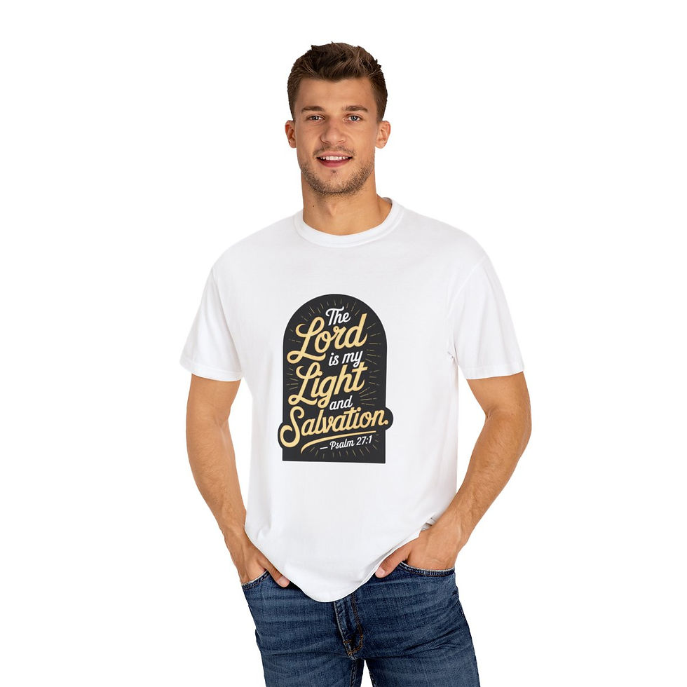 Lord is my Light - Unisex Garment-Dyed T-shirt