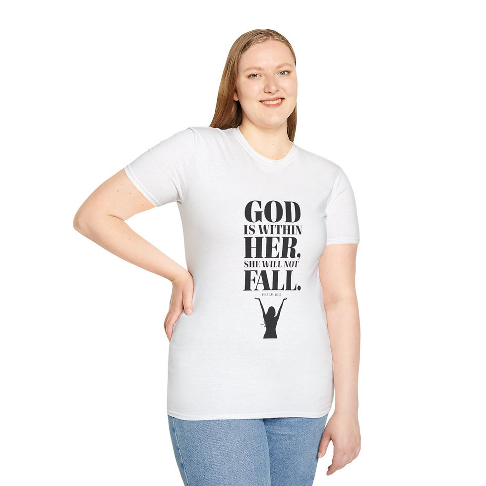 Thumbnail: God is within her she will not fall - Unisex Softstyle T-Shirt