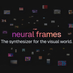 Neural Frames