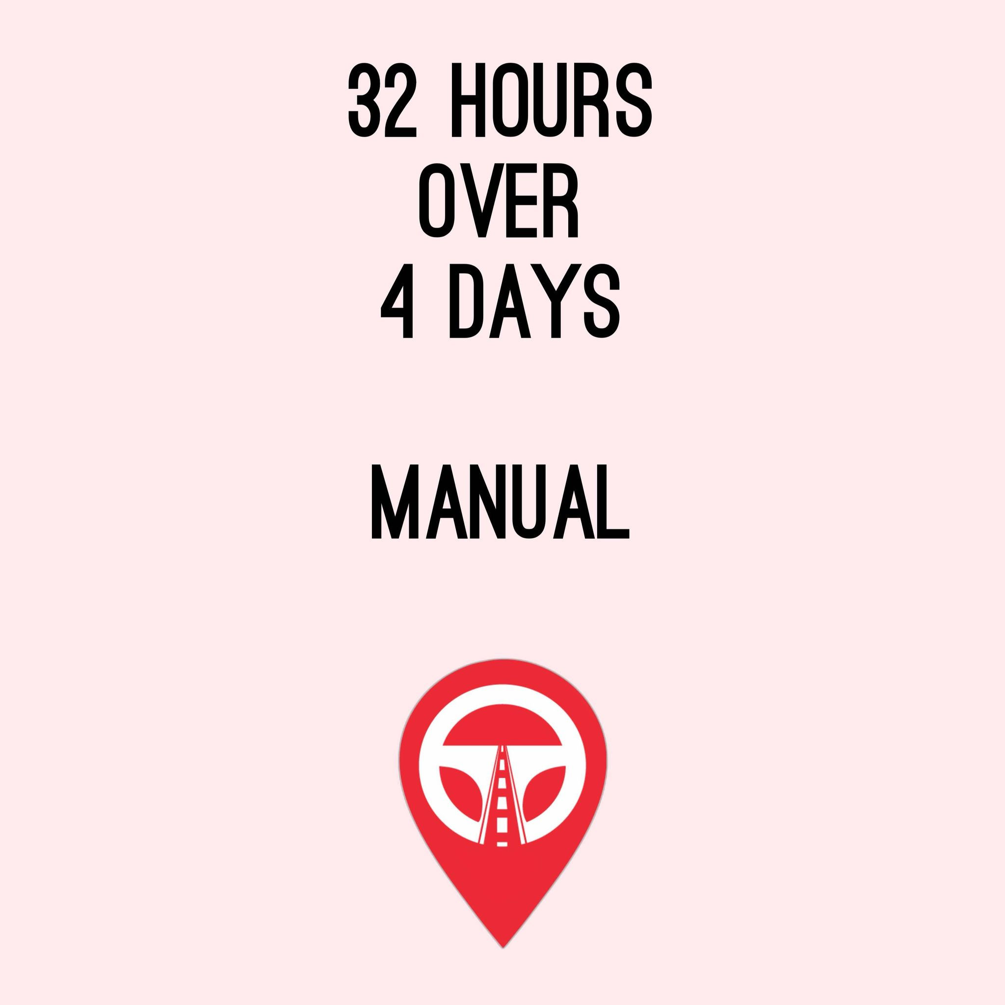 32 Hours over 4 Days - Manual