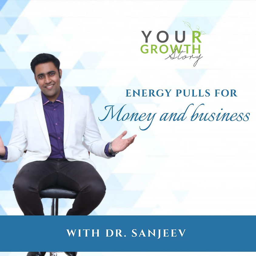 Energy Pulls for Money & Business