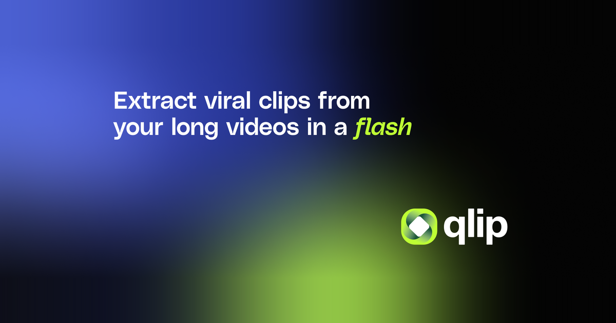 Qlip's own brand artwork, carrying the product headline Extract viral clips from your long videos in a flash and the qlip wordmark, read from the product's own public media surface on 2026-09-25