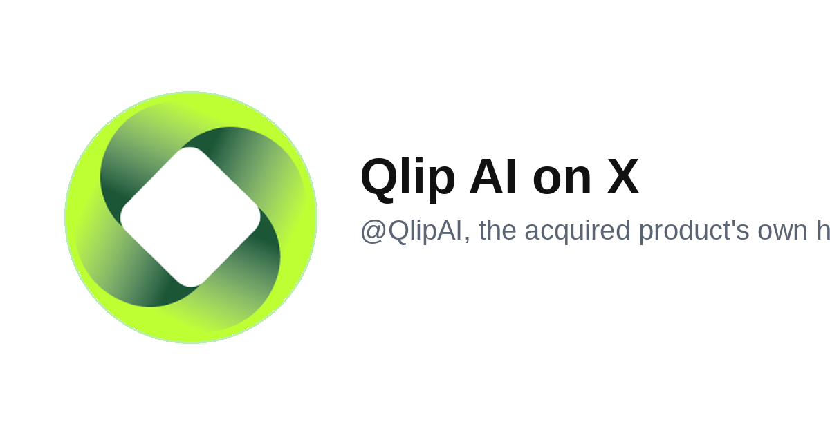 The Qlip AI account on X, the acquired product's own handle, carrying the product name and a clip-tool description in its profile