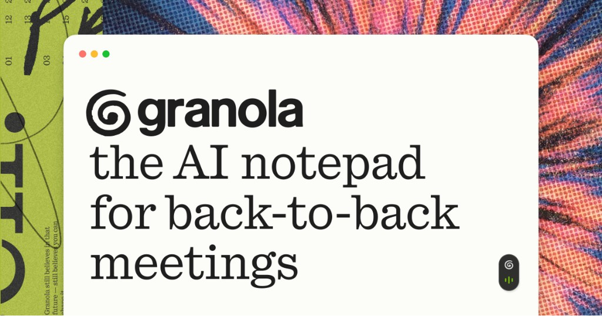 Granola: an AI meeting-notepad that captures system audio on your own device instead of sending a bot to the call