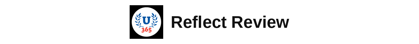 Reflect Review