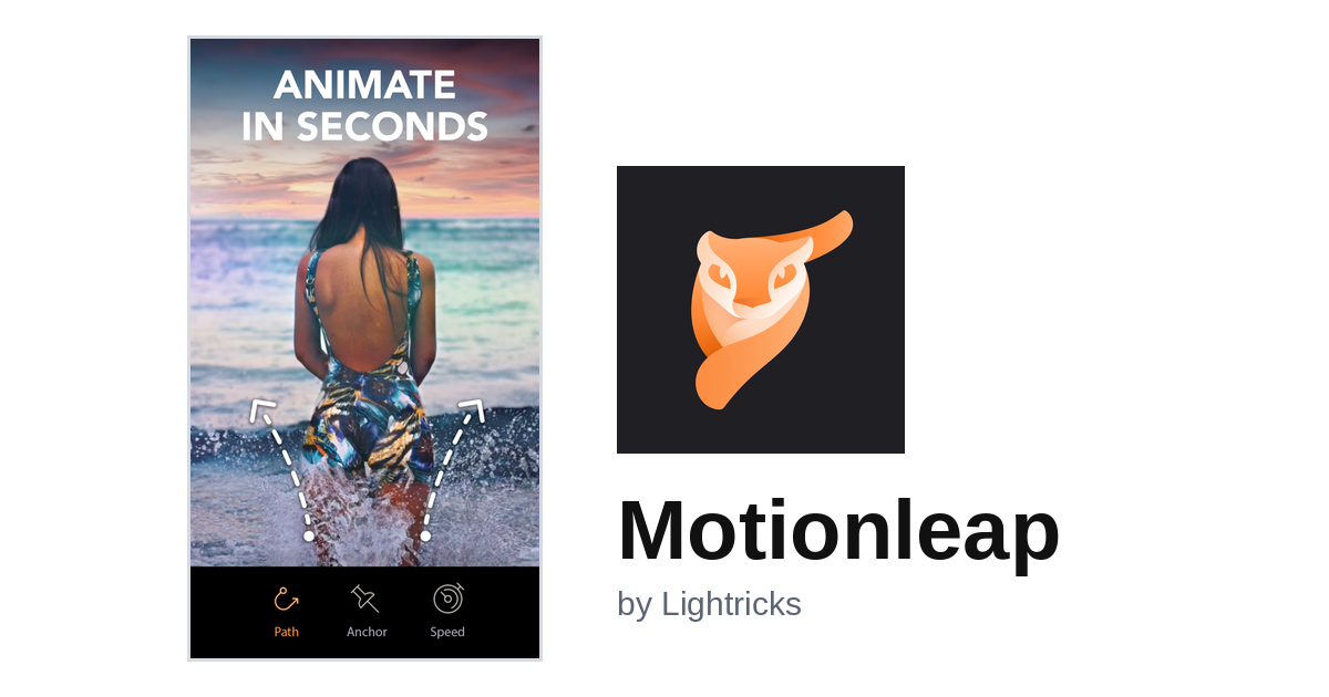 Motionleap: the mobile app that animates a still photograph along motion paths you draw yourself, by Lightricks, formerly Pixaloop