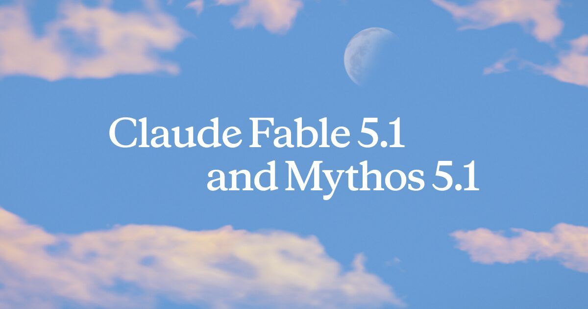 Claude Fable 5.1 official announcement image showing the model name against a serene blue sky background