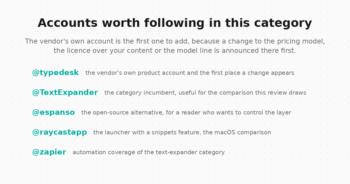 The category accounts worth following, so a capability claim in this review can be checked against a product rather than a marketing page