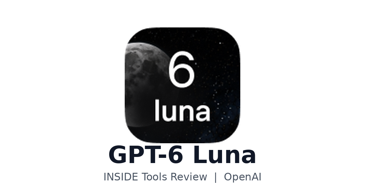GPT-6 Luna