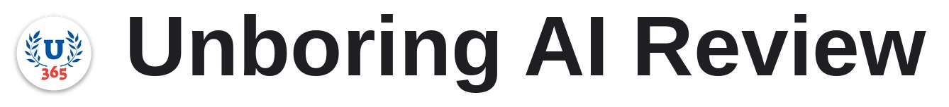 Unboring AI Review