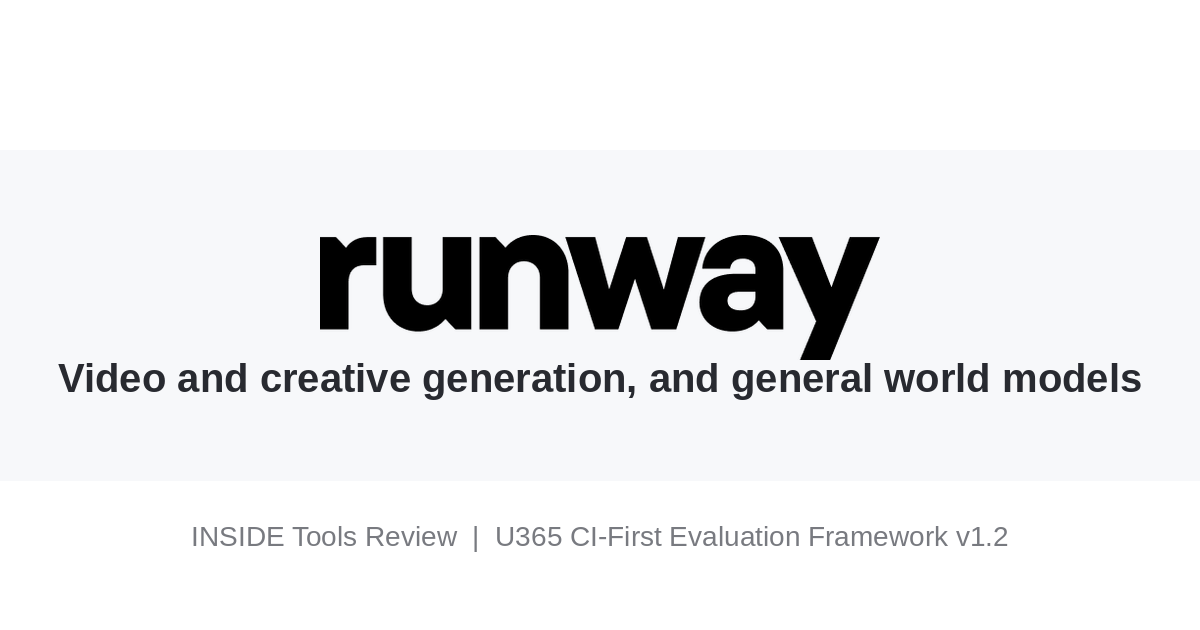 Runway: the vendor's own homepage card, "Building Real-World Intelligence", representing video and world-model generation