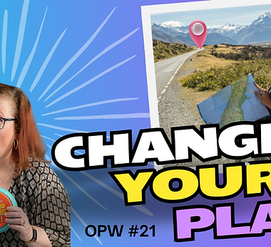 OPW 21 Change your plan.png