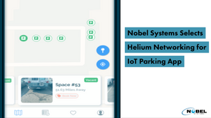 Nobel Systems Selects Helium Networking for IoT Parking Application