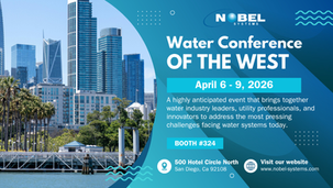 Nobel Systems Joins the Water Conference of the West 2026 in San Diego, Ca