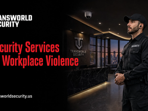 How Security Services Reduce Workplace Violence Risks