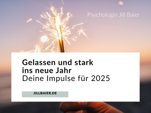 Jahresrückblick 2024: 3 Erkenntnisse für weniger Stress und mehr Gelassenheit in 2025