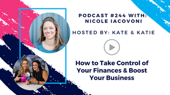 Episode 244 - How to Take Control of Your Finances and Boost Your Business