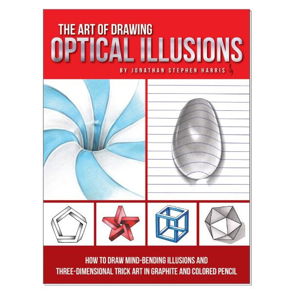 Walter Foster - The Art of Optical Illusions