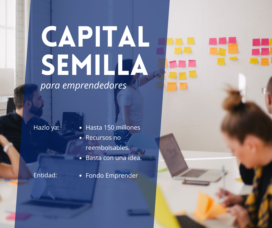 Capital semilla emprendedroes innovacion para todos.png