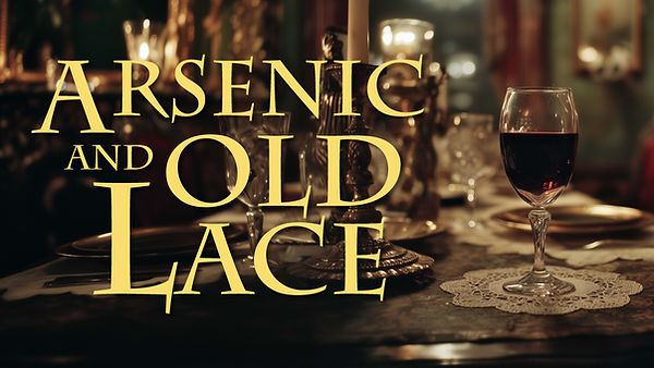 Arsenic and Old Lace - 16x9.jpg