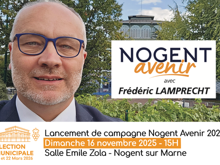 Lancement Campagne Nogent Avenir 16 Novembre 15H