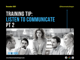 Training Tip Tuesday: Listen to Communicate Part 2