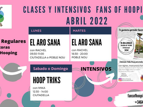 Classes y intensivos Fans of Hooping Abril 2022