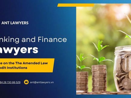 The Amended Law on Credit Institutions Come into Force from July 1, 2024