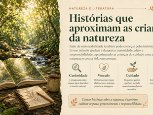 Histórias que aproximam as crianças da natureza