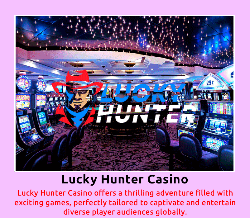 Lucky Hunter Casino