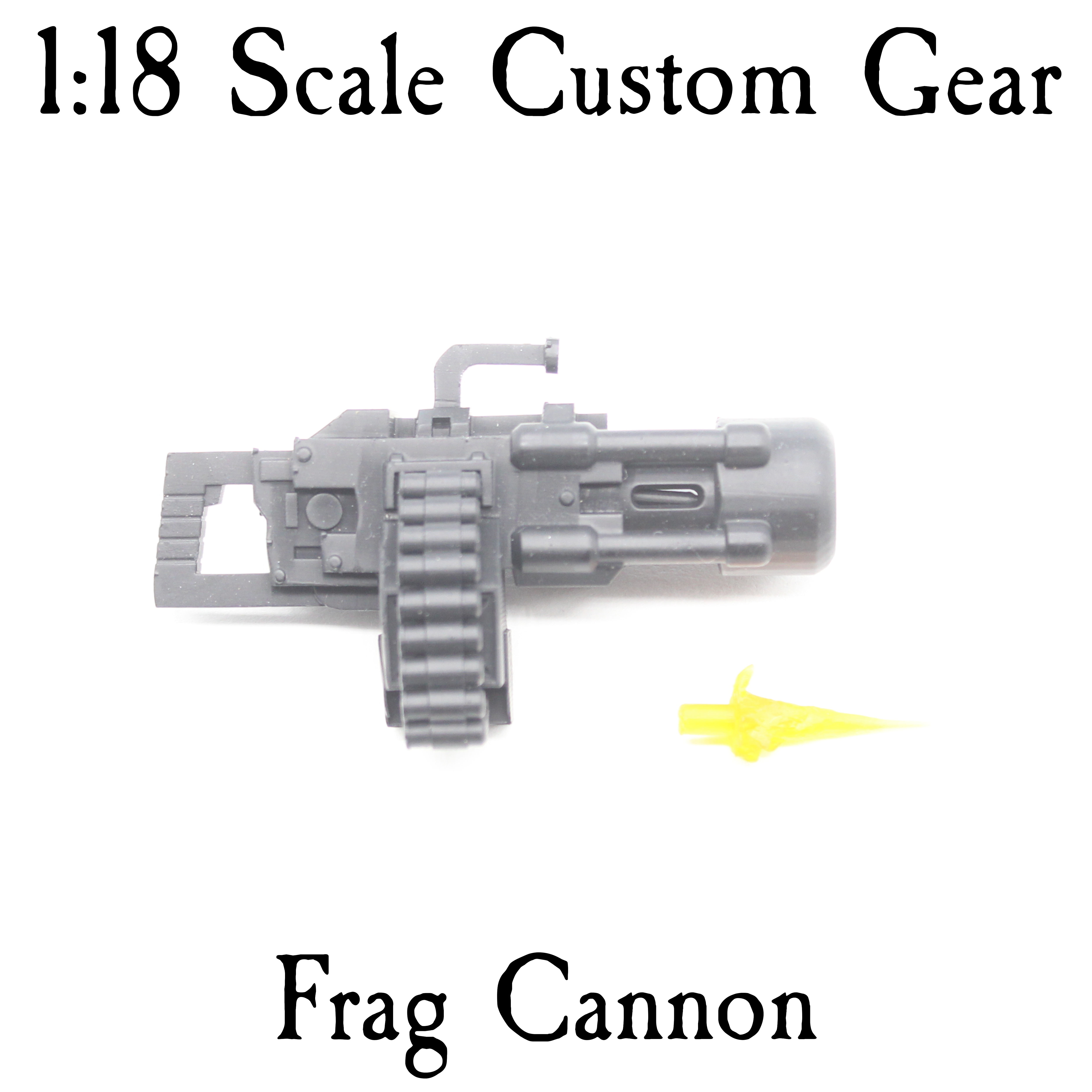 Frag Cannon (JoyToy Scale)