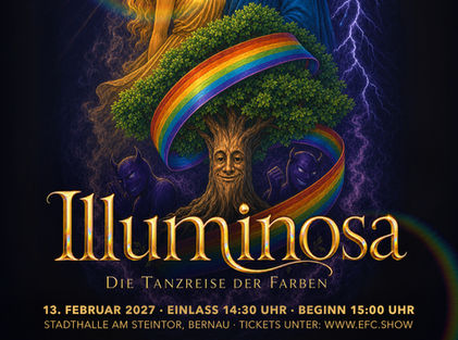 ILLUMINOSA - Die Tanzreise der Farben!