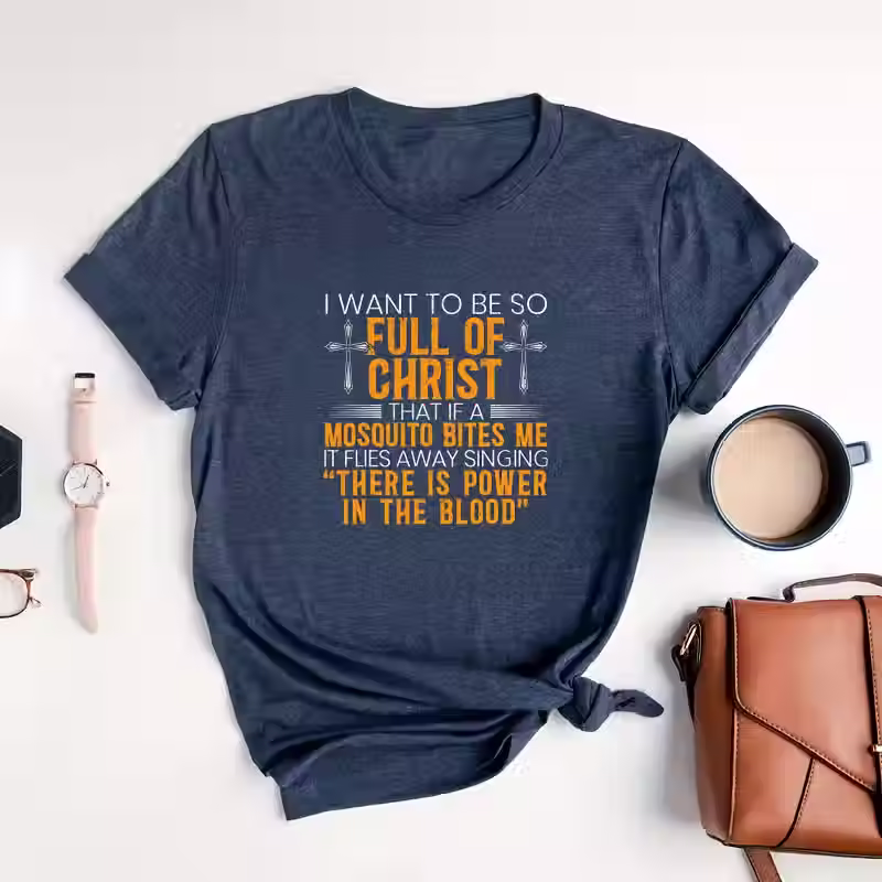 Faith with a smile — the Full of Christ Tee reminds you that joy is part of worship.