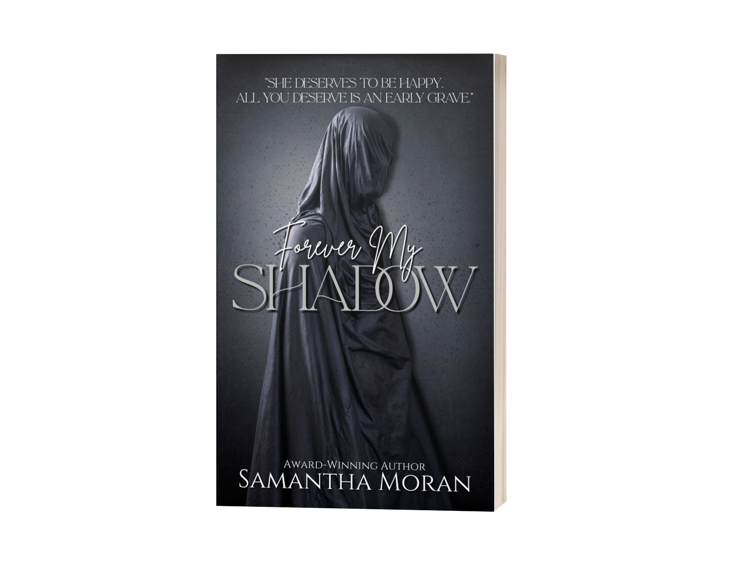 "Forever My Shadow" (Signed)