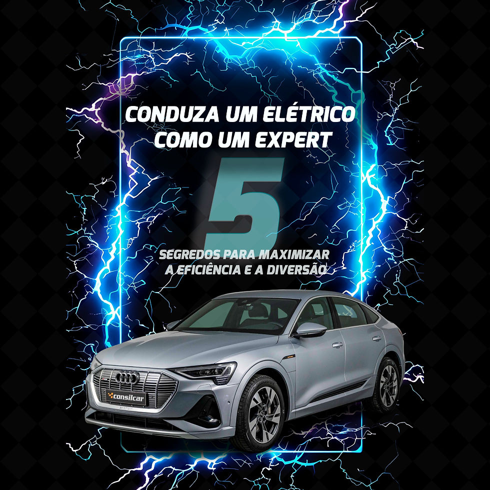 Conduza um elétrico como um expert: 5 segredos para maximizar a eficiência e a diversão