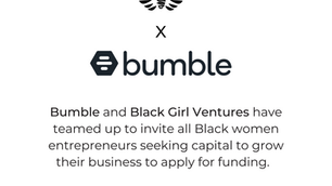 Bumble Fund x Black Girl Ventures: How Black Women Entrepreneurs Can Apply For Funding